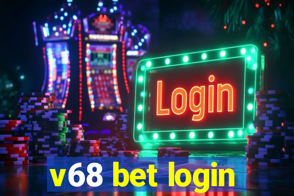 v68 bet login